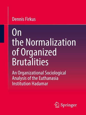 cover image of On the Normalization of Organized Brutalities